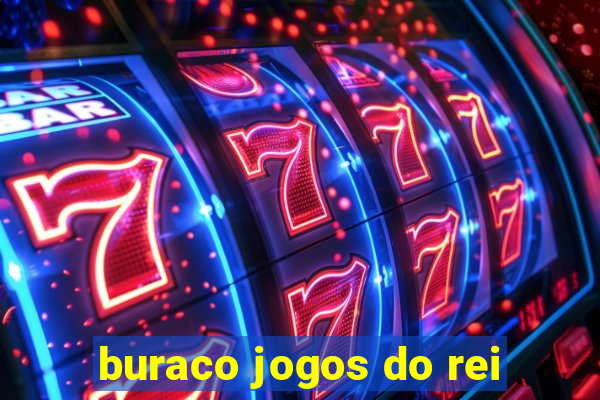 buraco jogos do rei